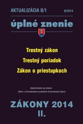 Zákony 2014 II. aktualizácia II 1 - Trestný zákon