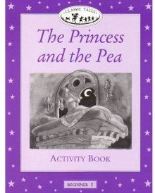 Classic Tales Beginner 1 Princess and the Pea AB