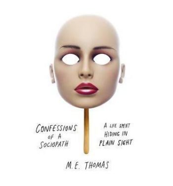 Confessions of a Sociopath