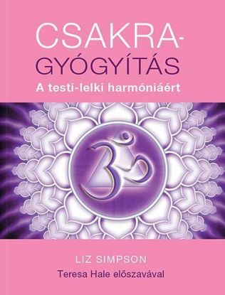 Csakra - Gyógyítás