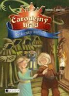 Čarodejný hrad 3 - Rytiersky turnaj