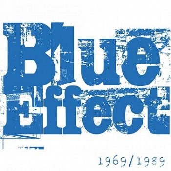 Blue Effect - 1969 - 1989  9CD