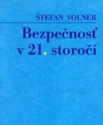 Bezpečnosť v 21. storočí