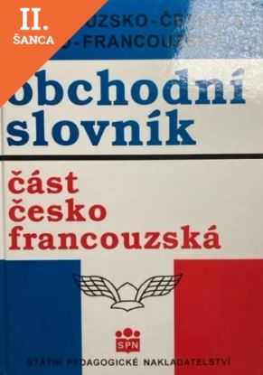Lacná kniha Francouzko-český, česko-francouzský obchodní slovník (část česko-francouzská)