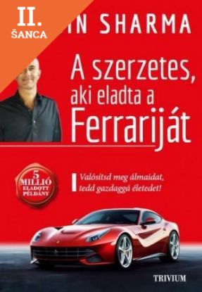 Lacná kniha A szerzetes, aki eladta a ferrariját