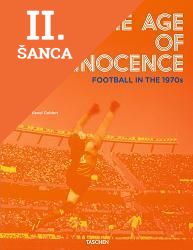 Lacná kniha Age of Innocence Football 1970s