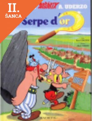 Lacná kniha Asterix La serpe d´or