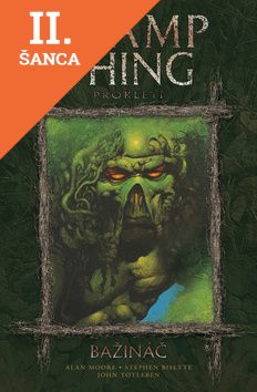 Lacná kniha Bažináč - Swamp Thing 3