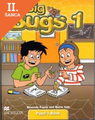 Lacná kniha Big bugs 1 pupil´s book