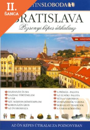 Lacná kniha Bratislava - obrázkový sprievodca maďarsky
