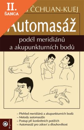 Lacná kniha Automasáž podél meridiánů a akupunkturních bodů