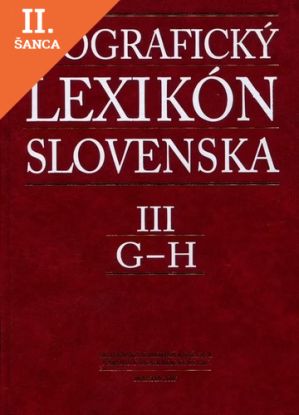 Lacná kniha Biografický lexikón Slovenska III (G - H)