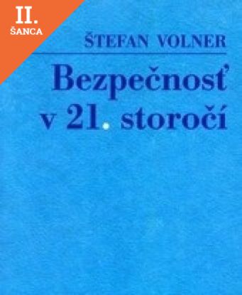 Lacná kniha Bezpečnosť v 21. storočí