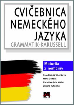 Cvičebnica nemeckého jazyka - Maturita z nemčiny
