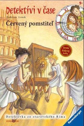 Červený pomstiteľ - Detektívi v čase 3