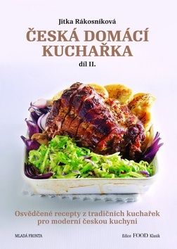 Česká domácí kuchařka díl II.