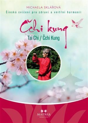 Čchi kung - Tai Chi Čchi kung