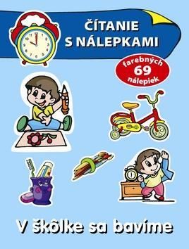 Čítanie s nálepkami - V škôlke sa bavíme