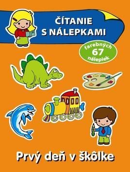 Čítanie s nálepkami - Prvý deň v škôlke
