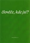 Člověče, kde jsi