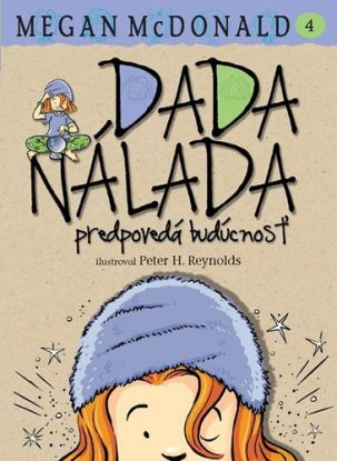 Dada Nálada predpovedá budúcnosť (4)