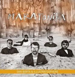 Bárta Dan & Illustratosphere - Maratonika   CD