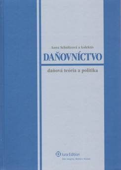 Daňovníctvo - daňová teória a politika