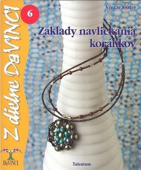 DaVinci 6 Základy navliekania korálikov