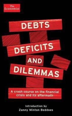 Debts Deficits and Dilemmas