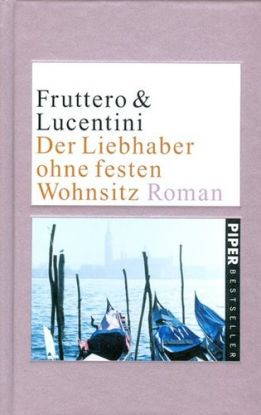 Der Liebhaber ohne festen Wohnsitz