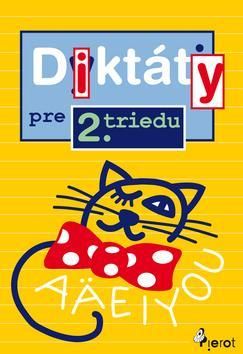 Diktáty pre 2. triedu ZŠ
