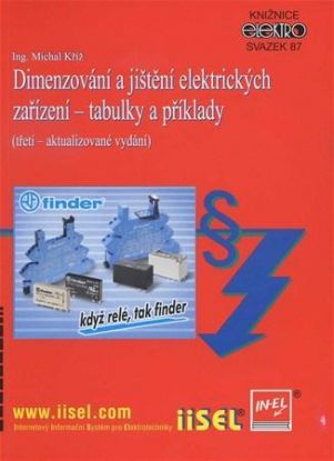 Dimenzování a jištění elektrických zařízení - tabulky a příklady, 3. aktualizované vydání