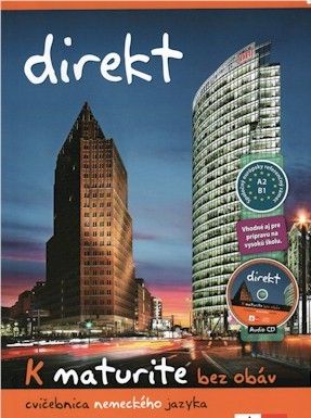 Direkt K novej maturite bez obáv - cvičebnica + CD