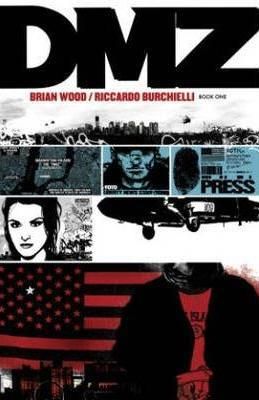 DMZ The Deluxe Edition Book One