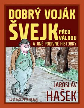 Dobrý voják Švejk