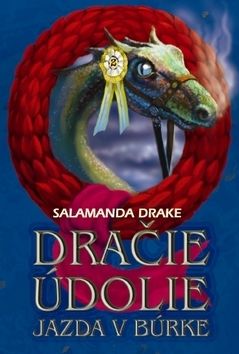Dračie údolie Jazda v búrke