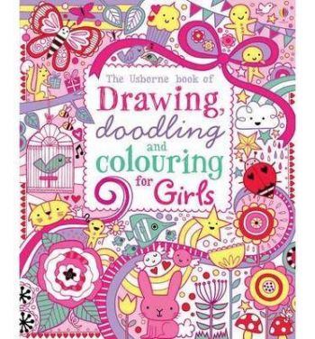 Drawing Doodling and Colouring for Girls