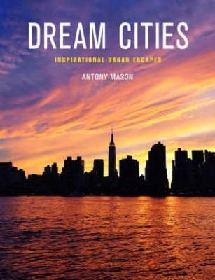 Dream Cities