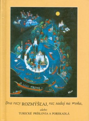 Dva razy rozmýšlaj, raz sadaj na koňa