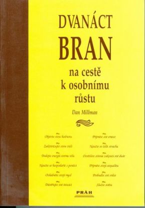 Dvanáct bran na ceste k osobnímu růstu