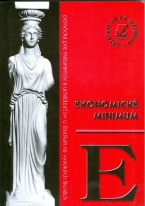 Ekonomické minimum-chystáte sa  na maturitu a na studium na VŠ