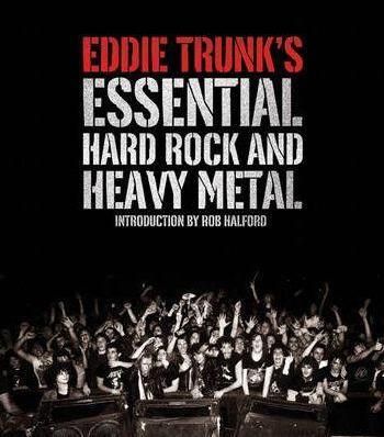 Eddie Trunks Essential Hard Rock