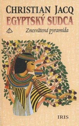 Egyptský sudca I. - Znesvätená pyramída