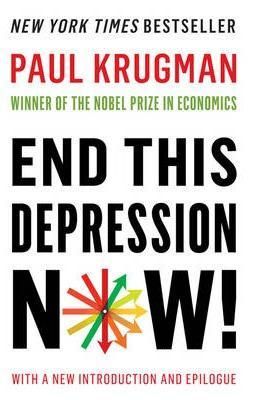 End This Depression Now