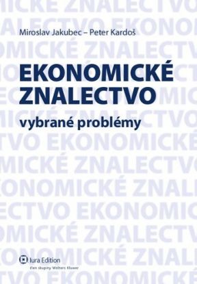 Ekonomické znalectvo - vybrané problémy