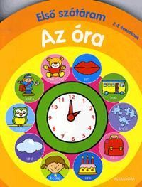 Első szótáram: Az óra 2-5 éveseknek