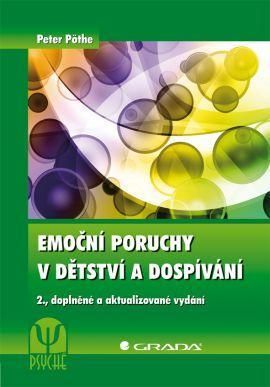 Emoční poruchy v dětství a dospívání, 2. doplněné a aktualizované vydání