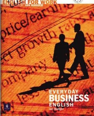 English for Work: Everyday Business English (+CD)