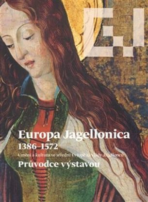 Europa Jagellonica 1386-1572