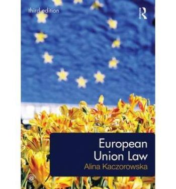European Union Law, 3rd Edition